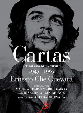 西班牙语原版 切格瓦拉书信集 Te Abraza Con Todo Fervor Revolucionario 我用我所有的革命热情拥抱你 Ernesto Che Guevara