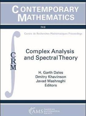 [预订]Complex Analysis and Spectral Theory 9781470446925