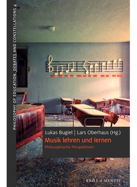 预订 Musik lehren und lernen: Philosophische Perspektiven 音乐教学：哲学视角: 9783957433190