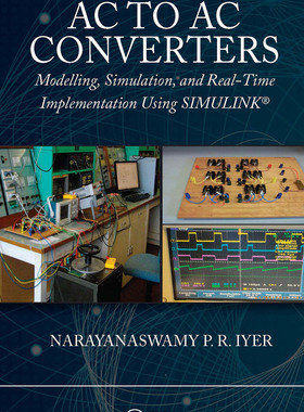 【预订】AC to AC Converters: Modelling, Simulation, and Real-Time Implementa 9781032401447