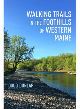 预订 Walking Trails in the Foothills of Western Maine 缅因州西部山麓的步道: 9781608937059