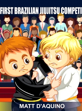 预订 My First Brazilian Jiujitsu Competition: 9780648965312