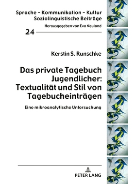 预订 Das private Tagebuch Jugendlicher: Textualität und Stil von Tagebucheinträgen: Eine mikroanalytische Untersuchung