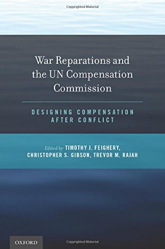 【预订】War Reparations and the UN Compensation Commission