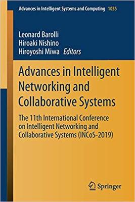 【预售】Advances in Intelligent Networking and Collaborative Systems: The 11th International Conference on Intelli...