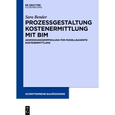 预订 Anwendung modellbasierter Kostenermittlung im Bauwesen: 9783110783117