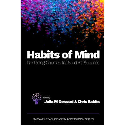 预订 Habits of Mind: Designing Courses for Student Success: 9781958416136