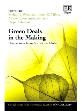 预订 Green Deals in the Making: Perspectives from Across the Globe 正在形成的绿色交易: 9781803926773