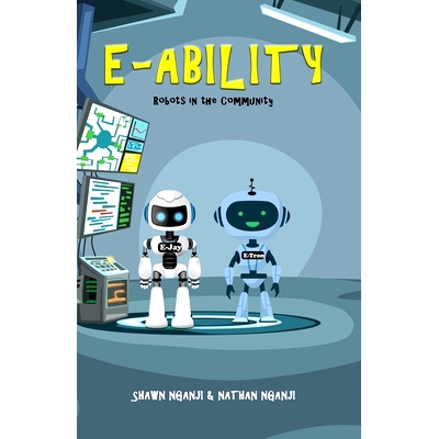 预订 E-Ability: Robots in the Community: 9781778267727