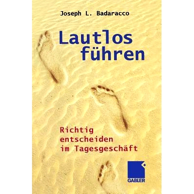 预订 Lautlos führen: Richtig entscheiden im Tagesgeschäft: 9783322824158