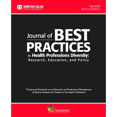 预订 Journal of Best Practices in Health Professions Diversity, Volume 12, Number 2, Fall 2019: Research, Education and
