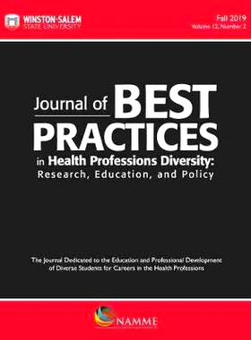 预订 Journal of Best Practices in Health Professions Diversity, Volume 12, Number 2, Fall 2019: Research, Education and