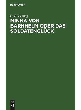 预订 Minna von Barnhelm oder das Soldatenglück: Ein Lustspiel in fünf Aufzügen: 9783112508695