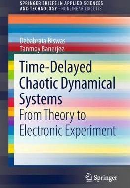 【预订】Time-Delayed Chaotic Dynamical Systems