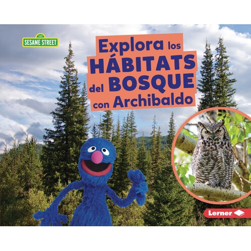 预订 Explora Los Hábitats del Bosque Con Archibaldo (Explore Forest Habitats with Grover) 9798765690284