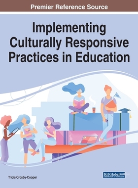 【预订】Implementing Culturally Responsive Practices in Education