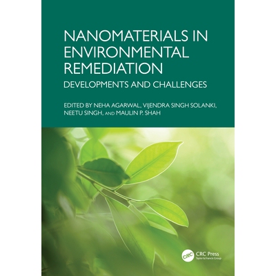 预订 Nanomaterials in Environmental Remediation Developments and Challenges 环境修复的纳米材料：发展与挑战 9781032776491
