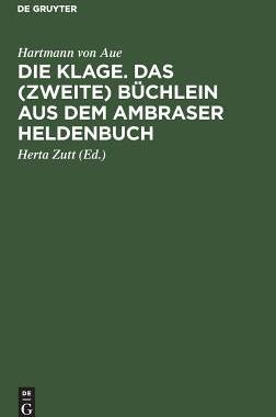 【预订】Die Klage. Das (zweite) Büchlein aus dem Ambraser Heldenbuch 9783110005493