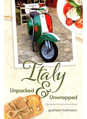 预订 Italy Unpacked & Unwrapped 意大利 拆封和拆封: 9781803022260