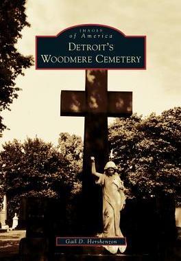 [预订]Detroit’s Woodmere Cemetery 9781531624828