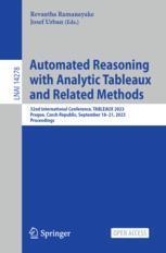 [预订]Automated Reasoning with Analytic Tableaux and Related Methods: 32nd International Conference, Table 9783031435126