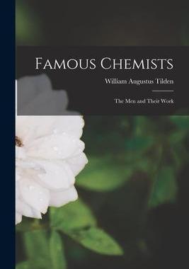 [预订]Famous Chemists: The Men and Their Work 9781016979696
