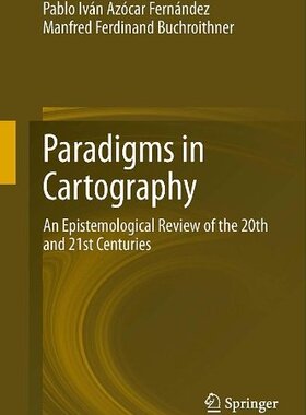 【预订】Paradigms in Cartography