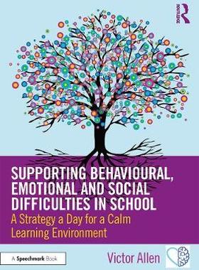 【预订】Supporting Behavioural, Emotional and Social Difficulties in School