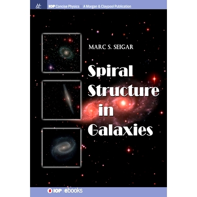 预订 Spiral Structure in Galaxies: 9781643278322