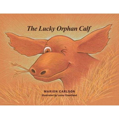 预订 The Lucky Orphan Calf: 9781480975019