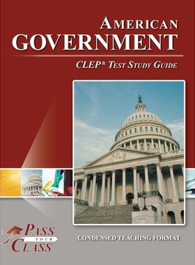 预订 American Government CLEP Test Study Guide: 9798890061683