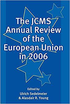 【预售】The Jcms Annual Review of the European Union in 2006
