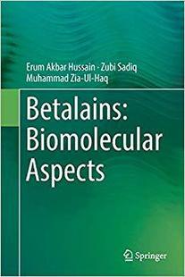 【预订】Betalains: Biomolecular Aspects