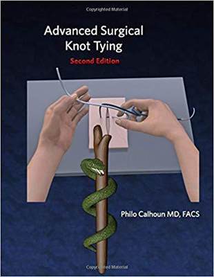 【预售】Advanced Surgical Knot Tying: Second Edition