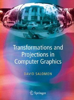 【预订】Transformations and Projections in Computer Graphics