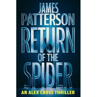 预订 Return of the Spider: An Alex Cross Thriller 9780316596985