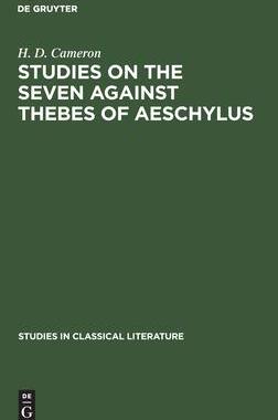 [预订]Studies on the Seven Against Thebes of Aeschylus 9783112308295
