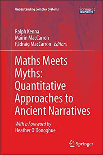 【预售】Maths Meets Myths: Quantitative Approaches to Ancient Narratives