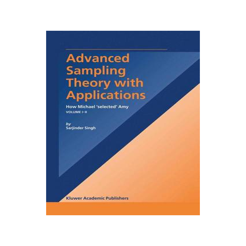 预订 Advanced Sampling Theory with Applications