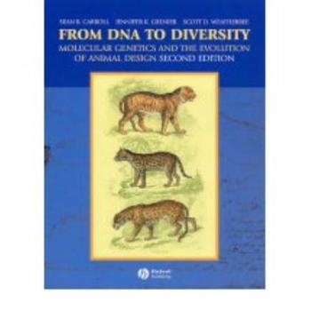 预订 From DNA to Diversity - Molecular Genetics and the Evolution of Animal Design 2e 从 DNA 到多样性：分子遗传学与动物