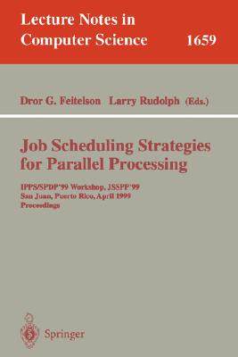 【预订】Job Scheduling Strategies for Parallel Processing