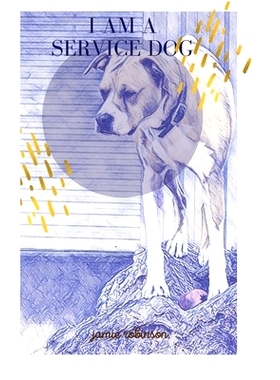 预订 I Am A Service Dog: 9781257753444