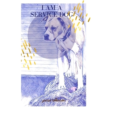 预订 I Am A Service Dog: 9781257753444