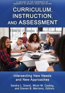 [预订]Curriculum, Instruction, and Assessment: Intersecting New Needs and New Approaches 9781648020285