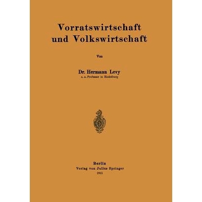 预订 Vorratswirtschaft und Volkswirtschaft: 9783642984464