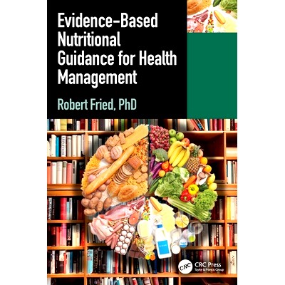 预订 Evidence-based Nutritional Guidance for Health Management 健康管理的循证营养指导: 9781032886640