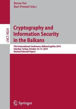预订 Cryptography and Information Security in the Balkans