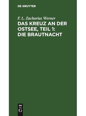 预订 Das Kreuz an der Ostsee, Teil 1: Die Brautnacht: 9783112511657