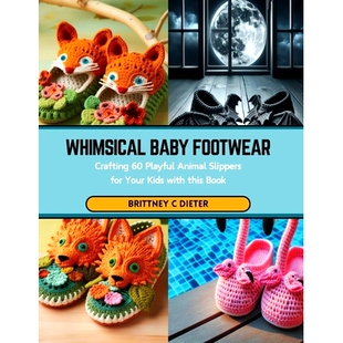 with Baby Crafting 预订 Animal Kids this Your Footwear for Slippers 9798876200419 Book Playful Whimsical