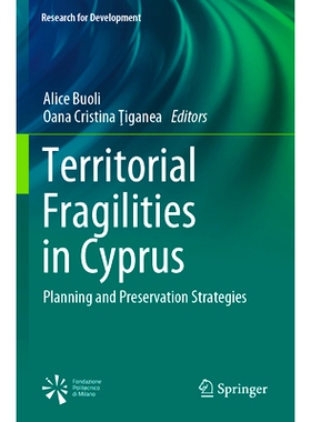 预订 Territorial Fragilities in Cyprus: Planning and Preservation Strategies 塞浦路斯的领土脆弱性：规划及保存策略: 97830